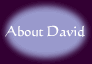 About David